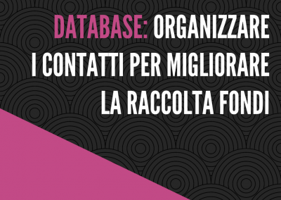 Database: organizzare i contatti per migliorare la raccolta fondi